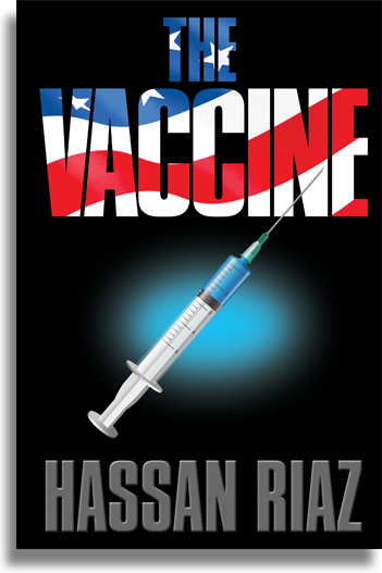 The Vaccine by Hassan Riaz